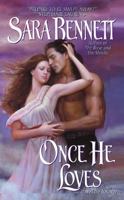 Once He Loves (Medieval, #3) 0060519703 Book Cover