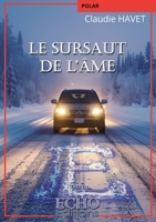 Le sursaut de l'âme (French Edition) 2381024905 Book Cover