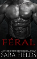 Feral B0C63W82B9 Book Cover