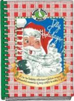 Jolly Holidays: A Ho-Ho-Holiday Collection of Festive Recipes Light Hearted Memories & Easy Crafts to Make & Give (Gooseberry Patch) 188805297X Book Cover