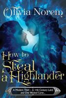 How To Steal A Highlander 0692128166 Book Cover