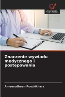 Znaczenie wywiadu medycznego i postepowania (Polish Edition) 6209559123 Book Cover
