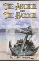 The Harbor And The Anchor: A Guide to Emotional Stability and the Modern Gentleman (The Modern Gentleman Trilogy) B0GYGSPBM4 Book Cover