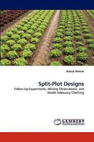 Split-Plot Designs 3838372190 Book Cover