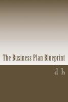 The Business Plan Blueprint 1540345955 Book Cover