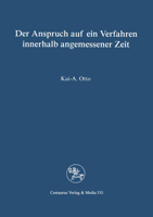 Der Anspruch Auf Ein Verfahren in Angemessener Zeit 3825500888 Book Cover