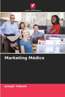 Marketing Médico (Portuguese Edition) 6209831192 Book Cover