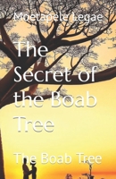 The Secret of the Boab Tree: The Boab Tree B0C9S3HPRH Book Cover