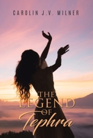 The Legend of Tephra B0C3PWJTYK Book Cover