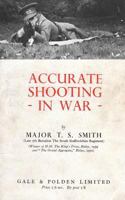 Accurate Shooting in War 1783312653 Book Cover