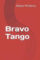 Bravo Tango 179867176X Book Cover