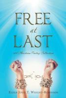 Free at Last 1640792872 Book Cover