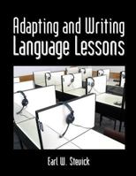 Adapting And Writing Language Lessons 1438261470 Book Cover