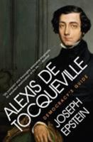 Alexis de Tocqueville: Democracy's Guide (Eminent Lives) 0060598980 Book Cover