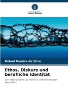 Ethos, Diskurs und berufliche Identität (German Edition) 620846398X Book Cover