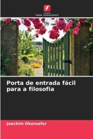 Porta de entrada fácil para a filosofia (Portuguese Edition) 6202713402 Book Cover