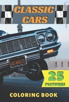 Classic Cars: Coloring Book B08HGPZ3GB Book Cover