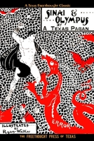 Sinai and Olympus: Parallels in Heathen Myth and Hebrew Scripture, by a Texas Pagan 0998206539 Book Cover