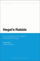 Hegel's Rabble: An Investigation Into Hegel's Philosophy of Right 147251016X Book Cover