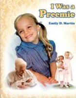 I was a preemie 0878135944 Book Cover