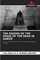 The Enigma of the Image of the Dead in Gabon 6205384434 Book Cover