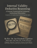 Internal Validity Deductive Reasoning (IVDR): A Forensic Framework for Evaluating Institutional Misconduct B0FSZYTBNZ Book Cover