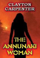The Annunaki Woman 1630842206 Book Cover