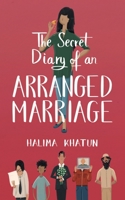 The Secret Diary of an Arranged Marriage 1916318304 Book Cover