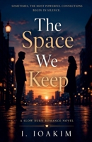 The Space we Keep B0H21H2ZX9 Book Cover