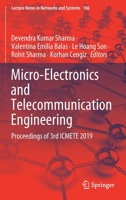 Micro-Electronics and Telecommunication Engineering: Proceedings of 3rd ICMETE 2019 9811523282 Book Cover