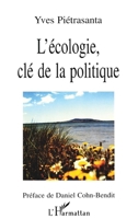 L'écologie, Clé de la Politique (French Edition) 2738467180 Book Cover