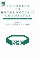 Progress in Heterocyclic Chemistry, Volume 16 0080444822 Book Cover