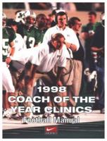 1998 Coach of the Year Clinics Football Manual 1585182141 Book Cover