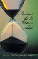 Poemas De La Tercera Edad 1506549225 Book Cover