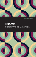 Essays: First Series / Essays: Second Series 1735733687 Book Cover
