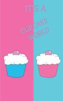 It's a Cupcake World: story book with 50 pages with a glossy cover finish touch 1718187793 Book Cover