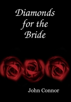 Diamonds for the Bride 1847991734 Book Cover