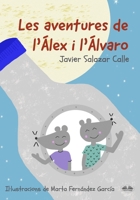 Les Aventures De L`Álex I L`Álvaro (Catalan Edition) 8835456177 Book Cover