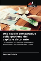 Uno studio comparativo sulla gestione del capitale circolante 6203100935 Book Cover
