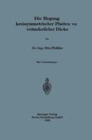 Die Biegung Kreissymmetrischer Platten Von Veranderlicher Dicke 3662314355 Book Cover