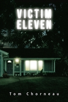 Victim Eleven 1953910610 Book Cover