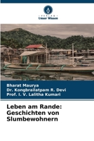 Leben am Rande: Geschichten von Slumbewohnern (German Edition) 6202320087 Book Cover