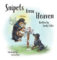 Snipets from Heaven 1545618232 Book Cover