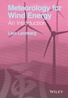 Meteorology for Wind Energy: An Introduction 1118913442 Book Cover
