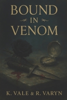 Bound in Venom B0G58H71XF Book Cover