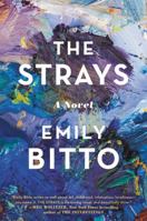 The Strays 1455537713 Book Cover