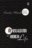 Desexualization in American Life 1138522244 Book Cover