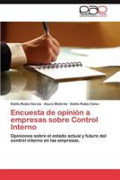 Encuesta de Opinion a Empresas Sobre Control Interno 3659042048 Book Cover