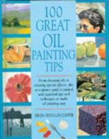 100 Great Oil Tips 0713479124 Book Cover