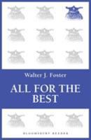All for the Best 1448213665 Book Cover